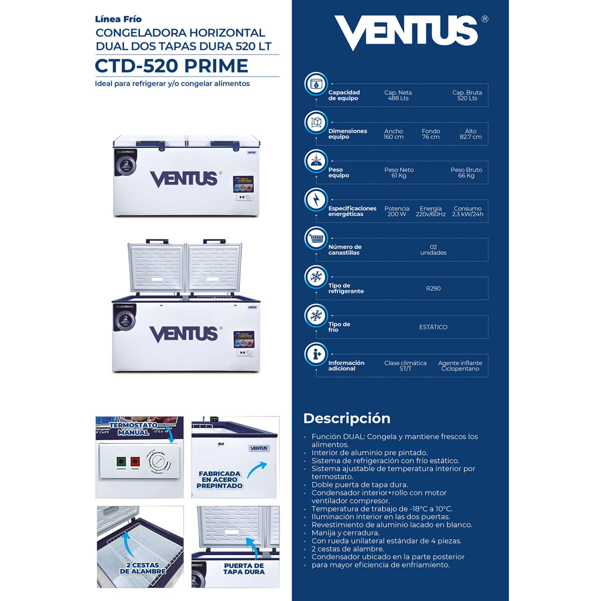 Ficha tecnica de la congeladora horizontal Ventus CTD-520 PRIME